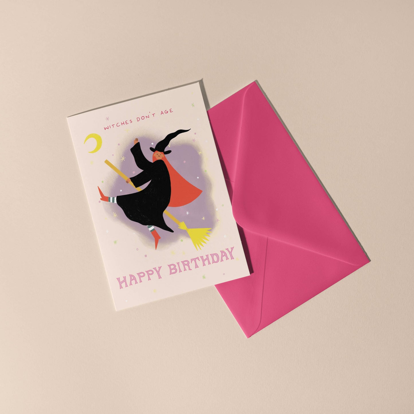 Witches Don't Age Birthday Card