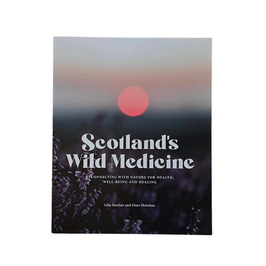 Scottish Wild Medicine Herbalism Foraging Book UK