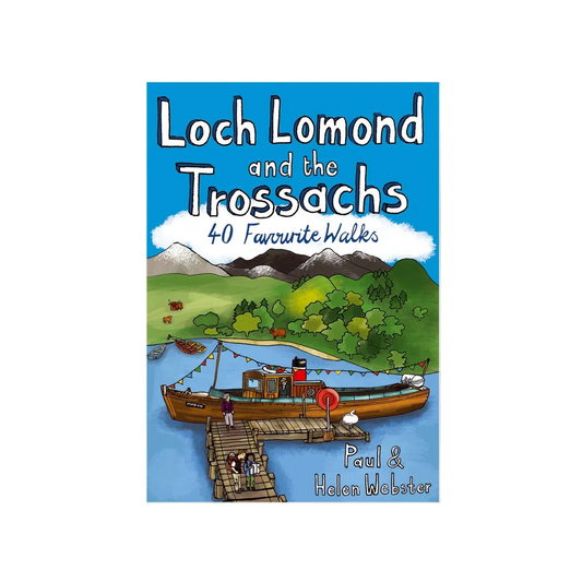 Book cover of 'Loch Lomond and the Trossachs 40 Favourite Walks' with a scenic illustration.