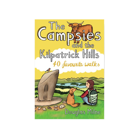 The Campsies & The Kilpatrick Hills Book